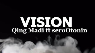 Qing Madi  vision Remix ft seroOtonin lyrics video [upl. by Winou]