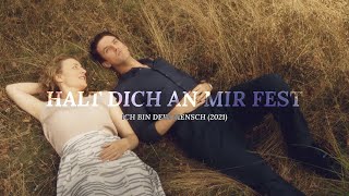 Ich bin dein Mensch  Halt Dich an mir fest [upl. by Lledrac]