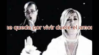 duele el amor Alex Syntek y Ana Torroja letra [upl. by Hodge]