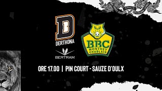 AMICHEVOLE PRECAMPIONATO BERTRAM DERTHONA Vs BBC MONTHEYCHABLAIS [upl. by Anitsirt]