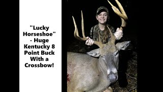 quotLucky Horseshoequot The One That ALMOST Got Away Youth Deer Hunting in Kentucky [upl. by Aniled]