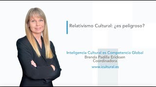 Relativismo Cultural ¿es peligroso [upl. by Simonsen529]