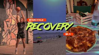 RECOVERY EP4  Spain Italy VLOG  Youtube Miniseries  Workouts  Family time [upl. by Littlejohn]