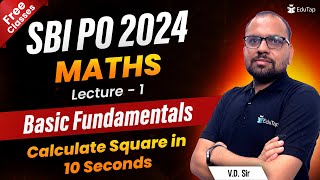 Basic Fundamental Maths for SBI PO 2024  Maths Syllabus Preparation for SBI PO  EduTap Classes [upl. by Aicnatsnoc822]