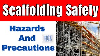 Scaffolding Safety  Hazards And Precautions in Scaffolding hseparamount [upl. by Oilla130]