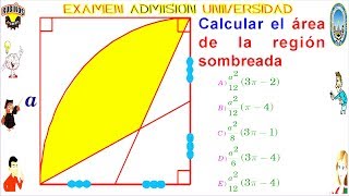 Examen Admisión a la Universidad CALLAO Áreas de Regiones Sombreadas Solucionario UNAC [upl. by Nuahsar969]