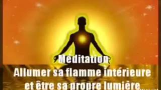 Méditation guidée allumer la flamme sacrée à lintérieur de soi et être sa propre lumière [upl. by Ynnus170]