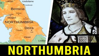 Northumbria A Tale of Kings Battles and Triumphs [upl. by Atteiluj]