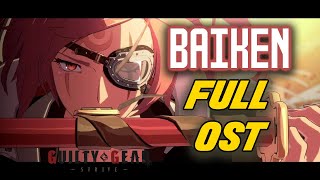 【GGST】BAIKEN Full OST  Mirror of the world  theme【Guilty Gear Strive】 [upl. by Jaban]