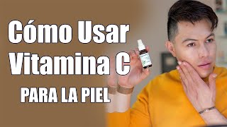 CÓMO USAR VITAMINA C EN LA CARA CORRECTAMENTE  YASMANY [upl. by Kresic]