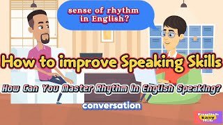 How Can You Master Rhythm in English Speaking  englishlearning [upl. by Carilyn]