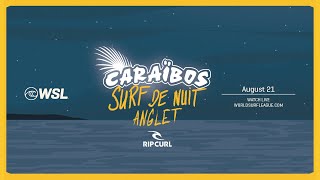 Caraïbos Surf de Nuit Anglet [upl. by Botsford]