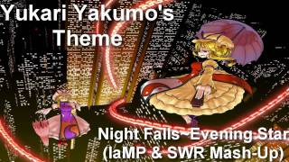 Yukari Yakumos Theme MashUp Night FallsEvening Star IaMP and SWR [upl. by Adnirolc]