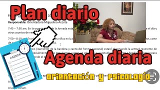 Agenda diaria o Plan diario de la planificación de orientación y psicología educativa [upl. by Doig]