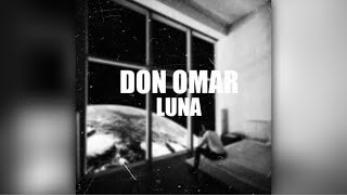 Luna — Don Omar Feat Eliel Instrumental Oficial [upl. by Maggee]