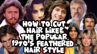 70s Haircut  How to Cut Feathered Hair Tutorial [upl. by Shien285]