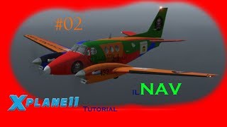 X Plane 11 Tutorial  Lutilizzo del NAV [upl. by Elladine409]