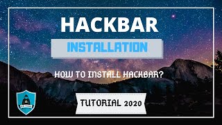 Hackbar Installation  Tutorial 2020  SMHTahsin [upl. by Gabe]