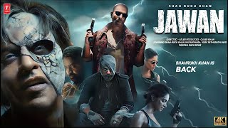 Jawan  Full Movie 4K HD facts  Shah Rukh Khan  Vijay Sethupathi  Nayanthara  Atlee  Sanya [upl. by Pentheas62]