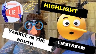 Best of Yankee in the South’s Tall Tales Lie Stream Highlights 😂 [upl. by Kaylee]