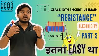 RESISTANCE IN CIRCUIT WITH SERIES AND PARALLEL  NCERT  JEEMAIN  NEET  VARIES BOARD [upl. by Bradly]