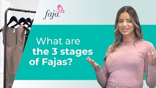 What are the 3 stages of Fajas [upl. by Moor]