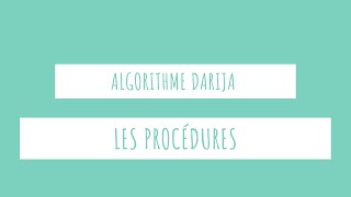 8Les Fonctions et les Procédures Partie 1  Algorithme DARIJA  EASY INFO [upl. by Nnailuj272]