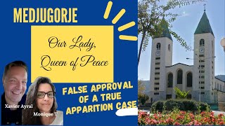 MEDJUGORJE VERDICT A FALSE VERDICT FOR A TRUE APPARITION [upl. by Leopold]