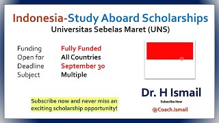 Indonesia Scholarship  Study Abroad  Fully Funded Scholarships  Dr H Ismail [upl. by Annadal]