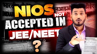 NIOS Marksheet is not Eligible for IIT NIT JEENEET  Improvement Exam through NIOS  12th Failed [upl. by Island]