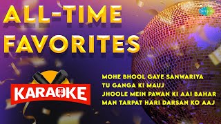 AllTime Karaoke Favorites Karaoke with Lyrics  Mohe Bhool Gaye Sanwariya  Tu Ganga Ki Mauj [upl. by Maidie746]