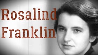 Rosalind Franklin Biography  What did Rosalind Franklin discover about DNA [upl. by Arten569]