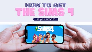 How To Download Sims 4 on Mobile For Android amp iOS Devices 2024 [upl. by Mcripley167]