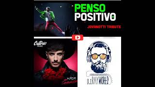 Jovanotti quotPenso Positivoquot Wade quotPasiónquot Dj Rayworld [upl. by Anidem]