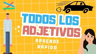 ¡Aprende TODOS los adjetivos [upl. by Lindo]