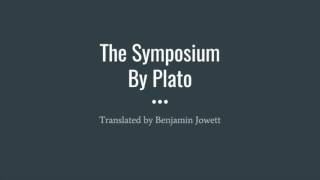 The Symposium  Full Audiobook [upl. by Allebasi559]