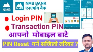 How to change transaction Pin TPINof Nmb bank Ltd। काराेबार पिन यसरी पत्ता लगाउनु होस [upl. by Schoening]