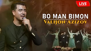 Valijon Azizov  Bo Man Bimon  Live Performance 2023 [upl. by Riannon]