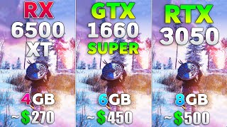 RTX 3050 vs GTX 1660 SUPER vs RX 6500 XT  Test in 8 Games [upl. by Boles]