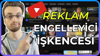 YouTube Reklam Engelleyicisi Kullananları Cezalandırıyor [upl. by Cordula]