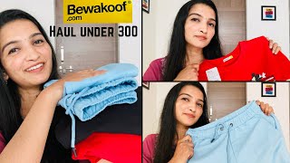 Bewakoofcom Haul under 300 Rs😍Tshirts and Jogger for Women Affordable [upl. by Alfons]