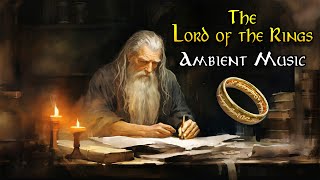 LOTR Embrace the Wisdom of Gandalf Into Your Life  1 Hour of Relaxation MiddleEarth Music [upl. by Ayinat]