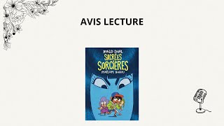 PODCAST  Sacrées sorcières de Roald Dahl et Pénélope Bagieu [upl. by Annoyk358]