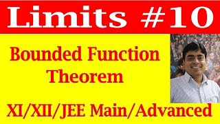 Limits  10  Bounded Function Theorem [upl. by Rex]