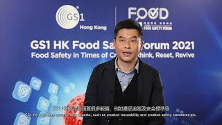 GS1 HK Food Safety Forum 2021  Raymond Leung Sharing [upl. by Wyatt]