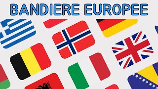 🌍 Bandiere Europee 16  Scopri Tutte le Bandiere del Mondo [upl. by Tracee]