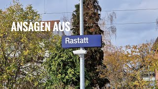 Bahnsteigansagen Heiko Grauel Rastatt [upl. by Ruthven]