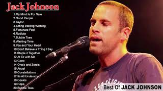 Jack Johnson Greatest Hits Full Album  Best Of Jack Johnson [upl. by Kampmann]