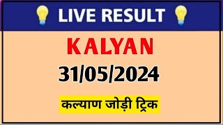 kalyan today 31052024  Kalyan jodi today kalyan matkamatkaline [upl. by Bekha392]