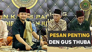 PESAN DEN GUS THUBA🕊 RAMADHAN KAREEM 2024  Moloékatan Kamis Pahing  Kediri [upl. by Jacqueline459]